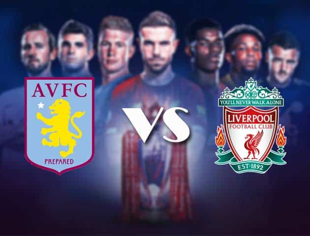 Soi kèo nhà cái Bk8vn Aston Villa vs Liverpool, 03/10/2020 - Ngoại Hạng Anh