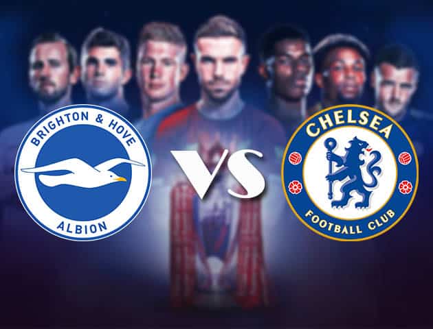 Soi kèo nhà cái Bk8vn Brighton vs Chelsea, 15/09/2020 – Ngoại Hạng Anh