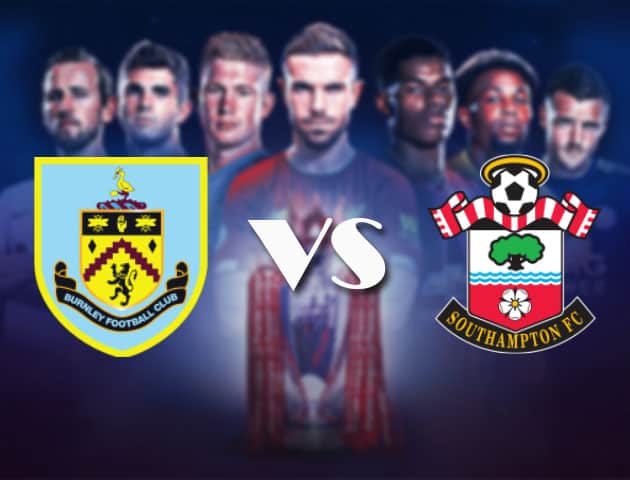 Soi kèo nhà cái Bk8vn Burnley vs Southampton, 27/09/2020 - Ngoại Hạng Anh