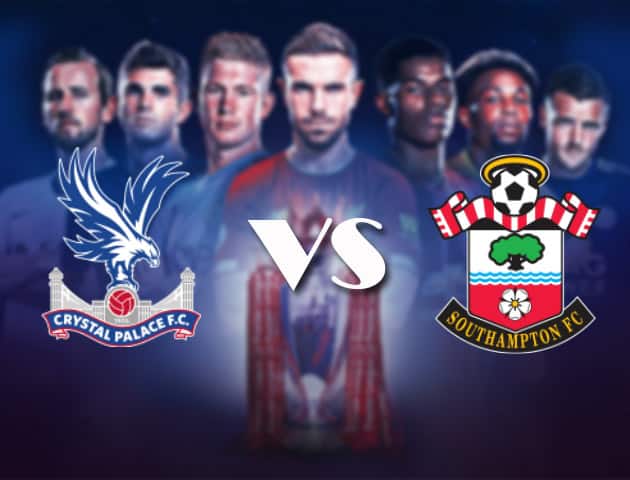 Soi kèo nhà cái Bk8vn Crystal Palace vs Southampton, 12/9/2020 – Ngoại Hạng Anh