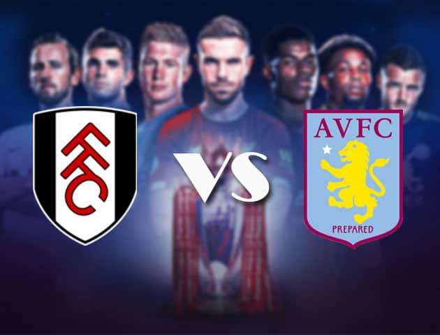 Soi kèo nhà cái Bk8vn Fulham vs Aston Villa, 29/09/2020 – Ngoại Hạng Anh