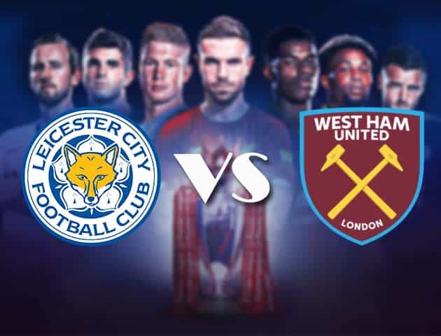 Soi kèo nhà cái Bk8vn Leicester City vs West Ham United, 03/10/2020 – Ngoại Hạng Anh