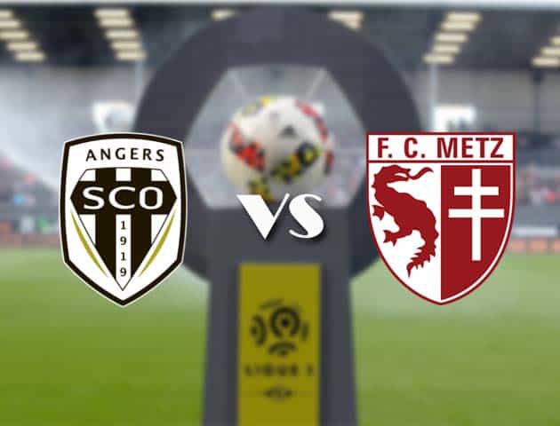 Soi kèo nhà cái Bk8vn Angers SCO vs Metz, 18/10/2020 - VĐQG Pháp [Ligue 1]