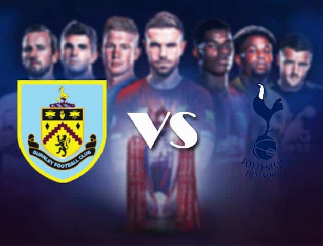 Soi kèo nhà cái Bk8vn Burnley vs Tottenham Hotspur, 24/10/2020 - Ngoại Hạng Anh