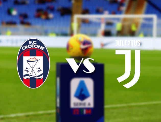 Soi kèo nhà cái Bk8vn Crotone vs Juventus, 18/10/2020 - VĐQG Ý [Serie A]