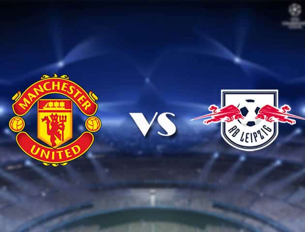 Soi kèo nhà cái Bk8vn Manchester Utd vs RB Leipzig, 29/10/2020 - Cúp C1 Châu Âu