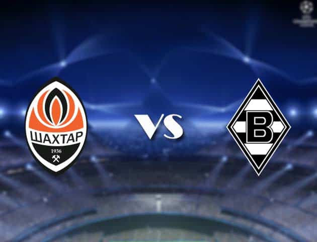 Soi kèo nhà cái Bk8vn Shakhtar Donetsk vs Borussia M'gladbach, 04/11/2020 - Cúp C1 Châu Âu