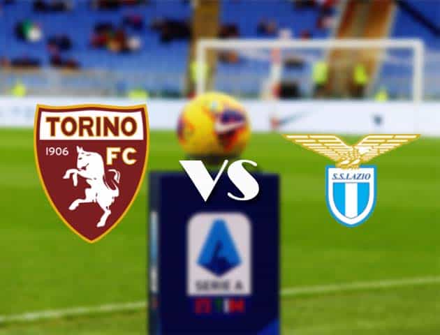 Soi kèo nhà cái Bk8vn Torino vs Lazio, 1/11/2020 - VĐQG Ý [Serie A]