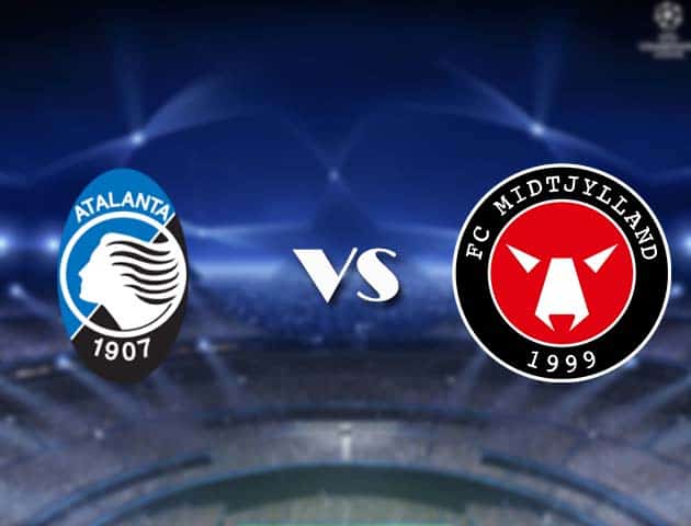 Soi kèo nhà cái Bk8vn Atalanta vs Midtjylland, 02/12/2020 - Cúp C1 Châu Âu