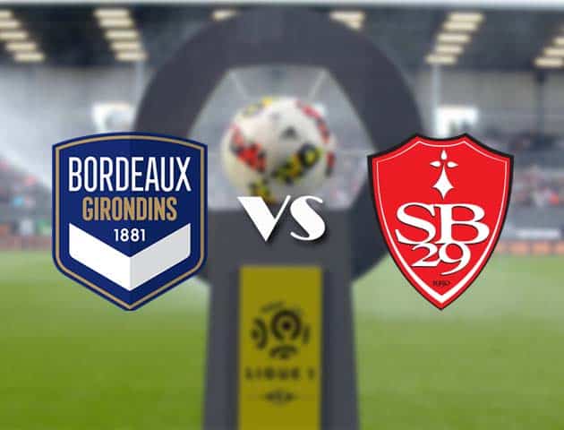 Soi kèo nhà cái Bk8vn Bordeaux vs Brest, 06/12/2020 - VĐQG Pháp [Ligue 1]