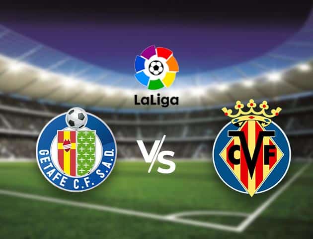 Soi kèo nhà cái Bk8vn Getafe vs Villarreal, 8/11/2020 - VĐQG Tây Ban Nha