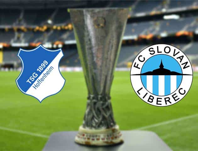 Soi kèo nhà cái Bk8vn Hoffenheim vs Slovan Liberec, 06/11/2020 - Cúp C2 Châu Âu