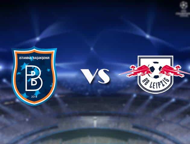 Soi kèo nhà cái Bk8vn Istanbul Basaksehir vs RB Leipzig, 03/12/2020 - Cúp C1 Châu Âu