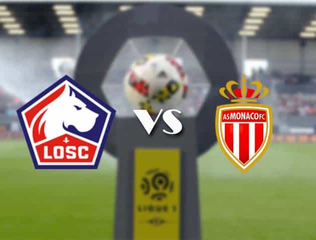 Soi kèo nhà cái Bk8vn Lille vs Monaco, 06/12/2020 - VĐQG Pháp [Ligue 1]