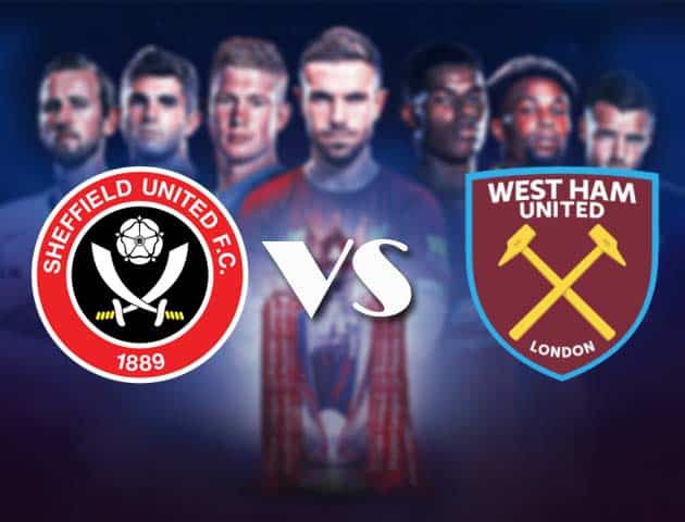 Soi kèo nhà cái Bk8vn Sheffield United vs West Ham United, 21/11/2020 – Ngoại Hạng Anh