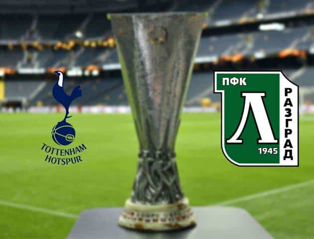 Soi kèo nhà cái Bk8vn Tottenham vs Ludogorets Razgrad, 27/11/2020 - Cúp C2 Châu Âu