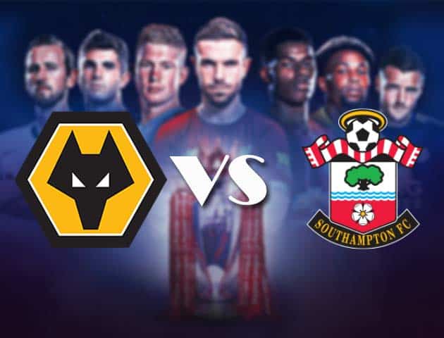 Soi kèo nhà cái Bk8vn Wolverhampton Wanderers vs Southampton, 21/11/2020 – Ngoại Hạng Anh