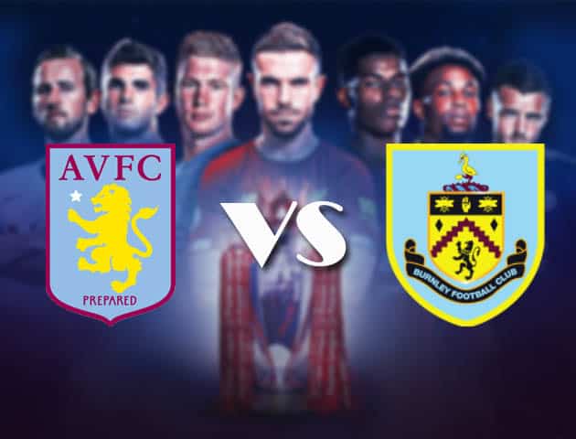 Soi kèo nhà cái Bk8vn Aston Villa vs Burnley, 18/12/2020 – Ngoại Hạng Anh