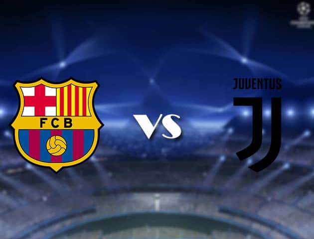 Soi kèo nhà cái Bk8vn Barcelona vs Juventus, 09/12/2020 - Cúp C1 Châu Âu