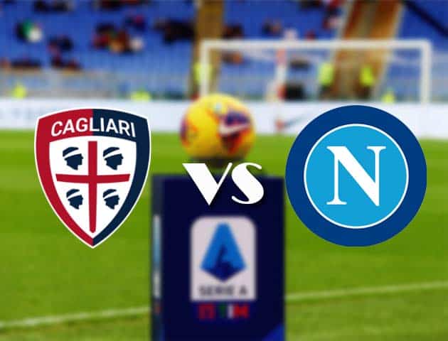 Soi kèo nhà cái Bk8vn Cagliari vs Napoli, 3/1/2021 - VĐQG Ý [Serie A]