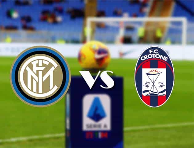 Soi kèo nhà cái Bk8vn Inter Milan vs Crotone, 3/1/2021 - VĐQG Ý [Serie A]