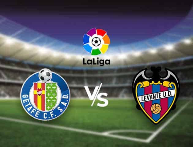 Soi kèo nhà cái Bk8vn Levante vs Getafe, 05/12/2020 - VĐQG Tây Ban Nha