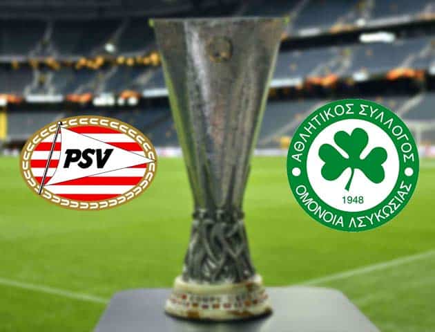 Soi kèo nhà cái Bk8vn PSV vs Omonia Nicosia, 11/12/2020 - Cúp C2 Châu Âu