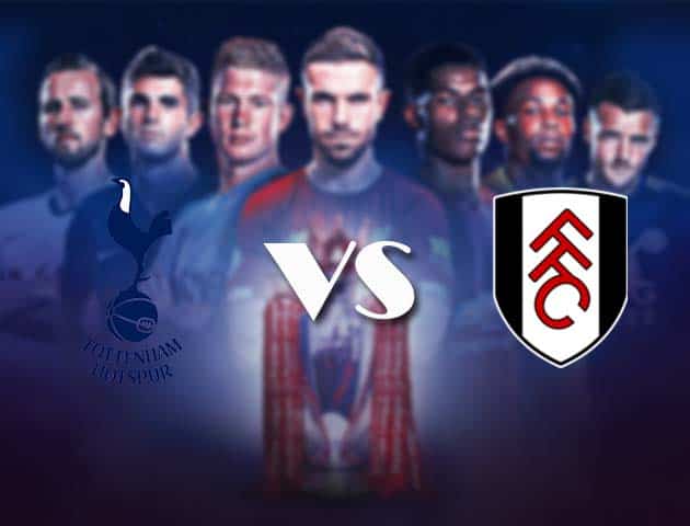 Soi kèo nhà cái Bk8vn Tottenham vs Fulham, 31/12/2020 - Ngoại Hạng Anh