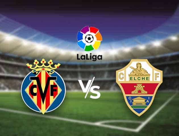 Soi kèo nhà cái Bk8vn Villarreal vs Elche, 06/12/2020 - VĐQG Tây Ban Nha