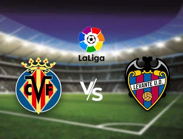 Soi kèo nhà cái Bk8vn Villarreal vs Levante, 2/01/2021 - VĐQG Tây Ban Nha