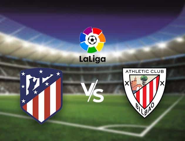 Soi kèo nhà cái Bk8vn Atletico Madrid vs Athletic Bilbao, 09/01/2021 - VĐQG Tây Ban Nha