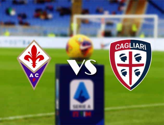 Soi kèo nhà cái Bk8vn Fiorentina vs Cagliari, 11/1/2021 - VĐQG Ý [Serie A]