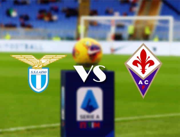 Soi kèo nhà cái Bk8vn Lazio vs Fiorentina, 6/1/2021 - VĐQG Ý [Serie A]