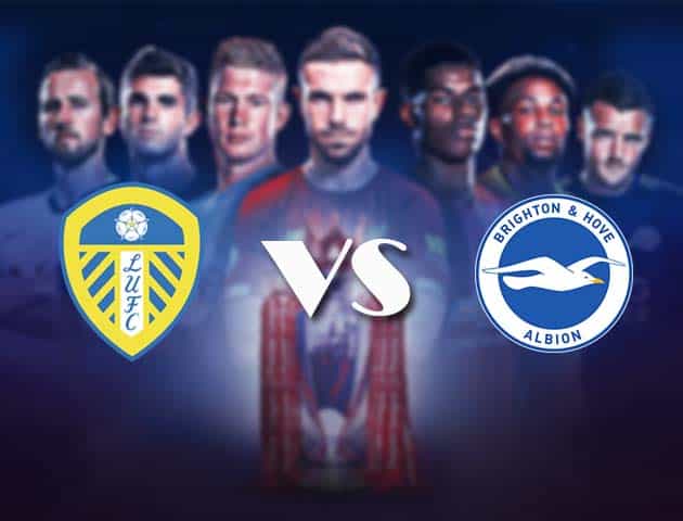 Soi kèo nhà cái Bk8vn Leeds Utd vs Brighton, 16/1/2021 - Ngoại Hạng Anh