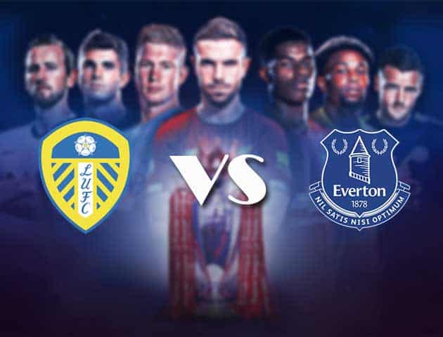 Soi kèo nhà cái Bk8vn Leeds Utd vs Everton, 04/2/2021 - Ngoại Hạng Anh