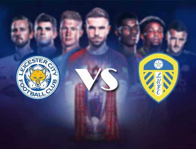 Soi kèo nhà cái Bk8vn Leicester vs Leeds Utd, 31/1/2021 - Ngoại Hạng Anh