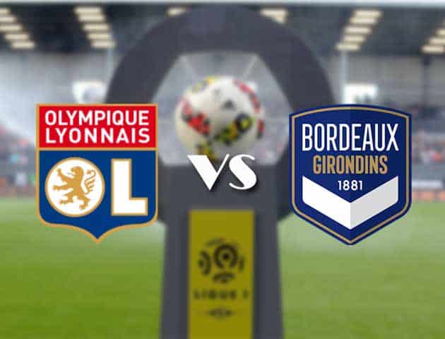 Soi kèo nhà cái Bk8vn Lyon vs Bordeaux, 30/01/2021 - VĐQG Pháp [Ligue 1]