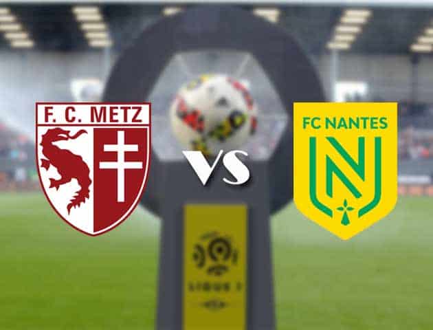 Soi kèo nhà cái Bk8vn Metz vs Nantes, 24/01/2021 - VĐQG Pháp [Ligue 1]