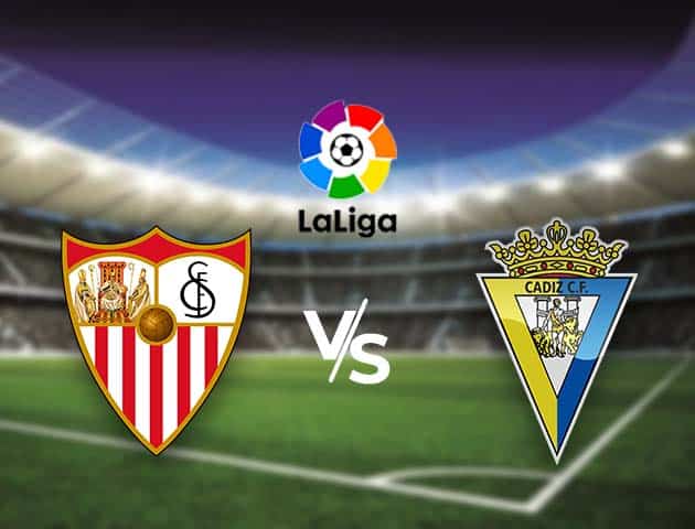 Soi kèo nhà cái Bk8vn Sevilla vs Cadiz, 23/01/2021 - VĐQG Tây Ban Nha