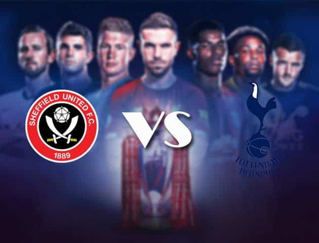 Soi kèo nhà cái Bk8vn Sheffield Utd vs Tottenham, 17/1/2021 - Ngoại Hạng Anh