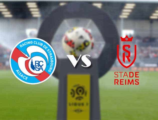 Soi kèo nhà cái Bk8vn Strasbourg vs Reims, 31/01/2021 - VĐQG Pháp [Ligue 1]