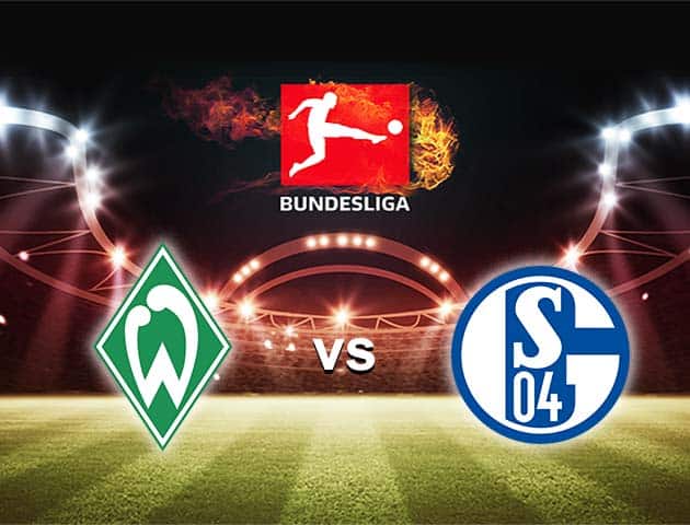 Soi kèo nhà cái Bk8vn Werder Bremen vs Schalke 04, 30/1/2021 - VĐQG Đức [Bundesliga]