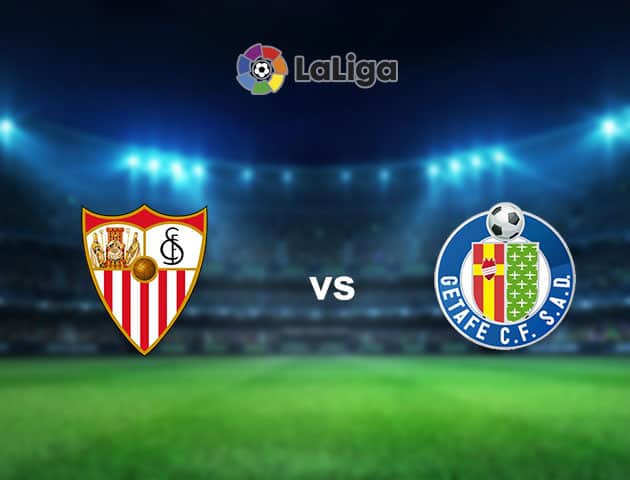 Soi kèo nhà cái Bk8vn Sevilla vs Getafe, 7/02/2021 - VĐQG Tây Ban Nha