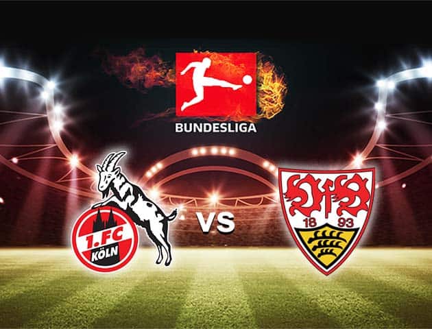 Soi kèo nhà cái Bk8vn FC Koln vs Stuttgart, 20/2/2021 - VĐQG Đức [Bundesliga]