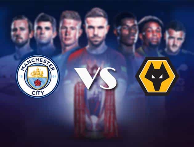 Soi kèo nhà cái Bk8vn Man City vs Wolves, 3/3/2021 - Ngoại Hạng Anh