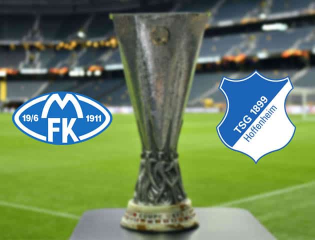 Soi kèo nhà cái Bk8vn Molde vs Hoffenheim, 19/2/2021 - Cúp C2 Châu u