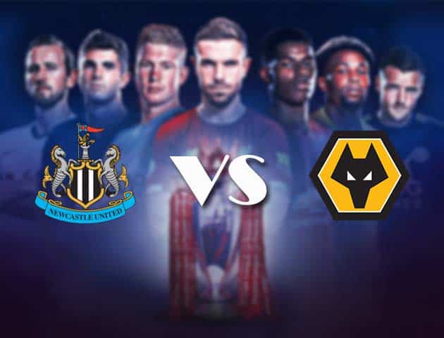 Soi kèo nhà cái Bk8vn Newcastle vs Wolves, 28/2/2021 - Ngoại Hạng Anh