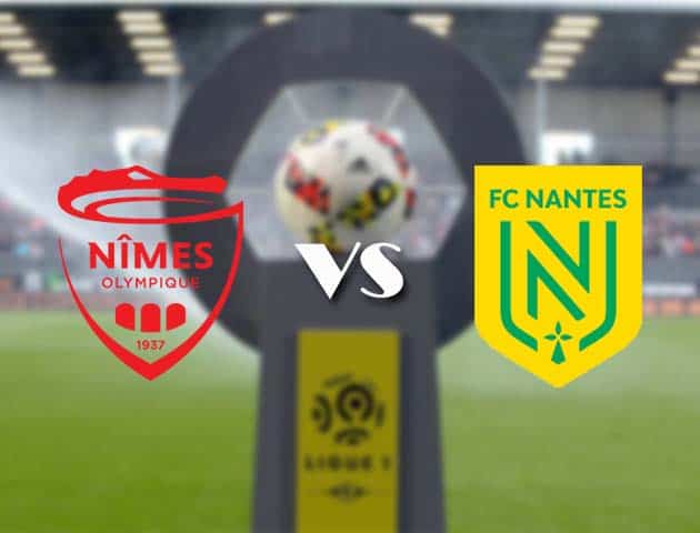 Soi kèo nhà cái Bk8vn Nimes vs Nantes, 28/2/2021 - VĐQG Pháp [Ligue 1]