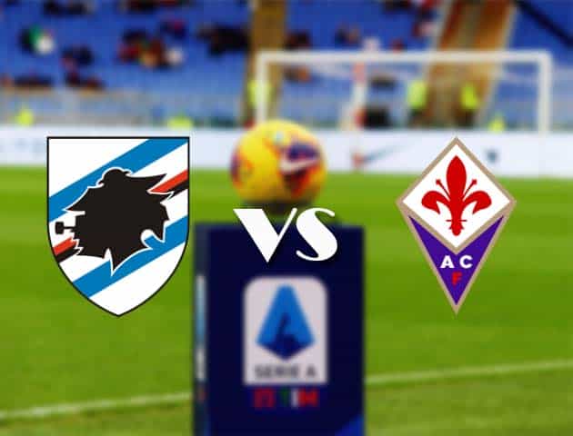 Soi kèo nhà cái Bk8vn Sampdoria vs Fiorentina, 14/2/2021 - VĐQG Ý [Serie A]