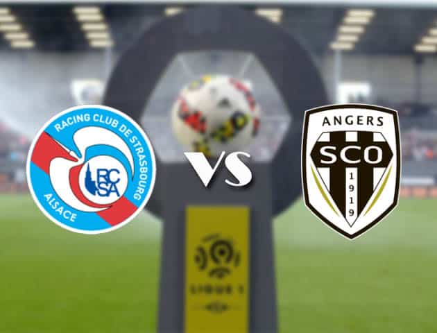 Soi kèo nhà cái Bk8vn Strasbourg vs Angers, 21/2/2021 - VĐQG Pháp [Ligue 1]